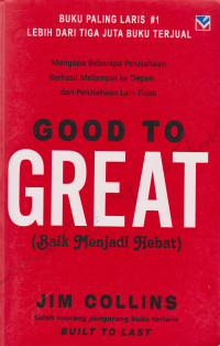 Goot to Great: Baik Menjadi Hebat