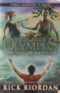Heroes Of Olympus: The Son Of Neptune