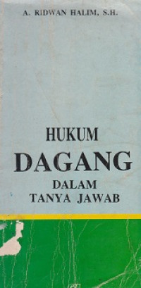 Hukum Dagang Dalam Tanya Jawab