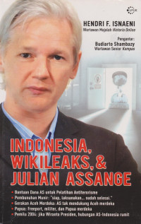 Indonesia, Wikileaks, dan Jualian Assange