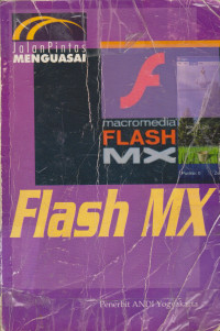 Jalan Pintas Menguasai Flash MX