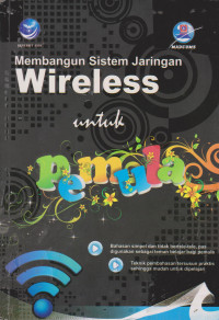 Membangun Sistem Jaringan Wireless Untuk Pemula