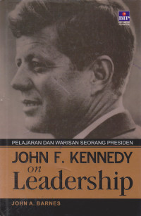 John F. Kennedy on Leadership