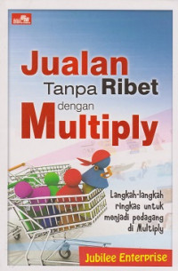 Jualan tanpa Ribet dengan Multiply