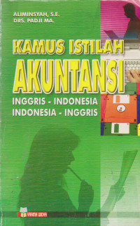 Kamus Istilah Akutansi Inggris-Indonesia, Indonesia-Inggris