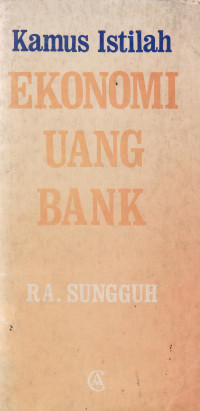 Kamus Istilah Ekonomi Uang Bank