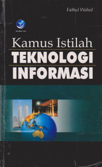 Kamus Istilah Teknologi Informasi