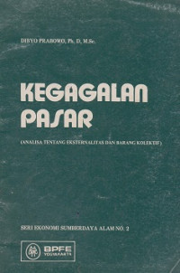 Kegagalan Pasar: analisa tentang eksternalitas dan barang kolektif