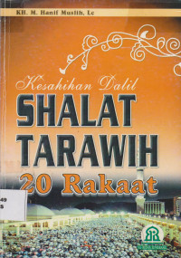 Kesahihan Dalil Shalat Tarawih 20 Rakaat