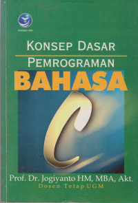 Konsep Dasar Pemrograman Bahasa C