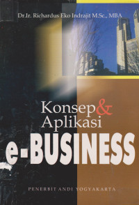 Konsep dan Aplikasi E-Business