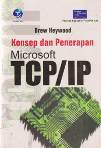 Konsep dan Penerapan Microsoft TCP/IP