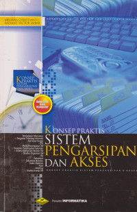 Konsep praktis Sistem Pengarsipan dan Akses