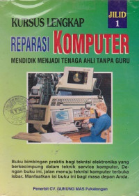 Kursus Lengkap Reparasi Komputer Jilid 1