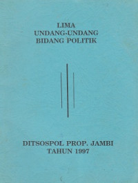 Lima Undang-undang Bidang Politik