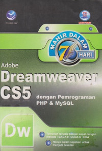 Mahir dalam 7 Hari Adobe Dreamweaver CS5 dengan Pemrograman PHP & MySQL