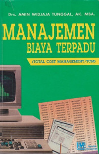 Manajemen Biaya Terpadu (Total Cost Management)