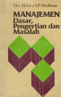 Manajemen Dasar, Pengertian dan Masalah