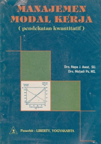 Manajemen Modal Kerja (Pendekatan Kwantitatif)