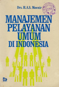 Manajemen Pelayanan Umum Di Indonesia