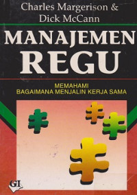 Manajemen Regu: memahami bagaimana menjalin kerjasama