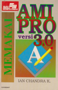 Memakai Ami Pro Versi 3.0