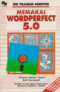 SPK: Memakai WordPerfect 5.0 Buku Kesatu