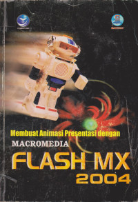 Membuat Animasi Presentasi dengan Macromedia Flash MX 2004