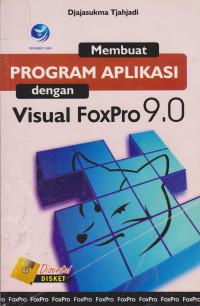 Membuat Program Aplikasi dengan Visual FoxPro 9.0