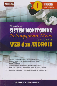 Membuat Sistem Monitoring Pelanggaran Siswa Berbasis Web & Android