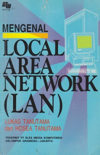 Menganal Local Area Network (LAN)