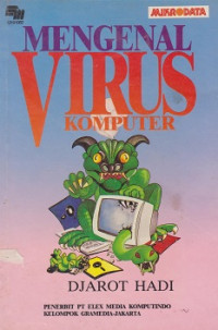 Mengenal Virus Komputer