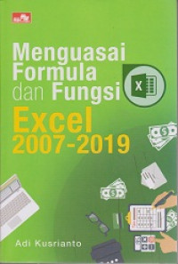 Menguasai Formula dan Fungsi Excel 2007-2019