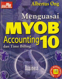 Menguasai MYOB Accounting 10 dan Time Billing