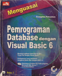 Menguasai Pemrograman Database dengan Visual Basic 6