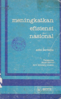 Meningkatkan Efisiensi Nasional