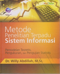 Metode Penelitian Terpadu Sistem Informasi