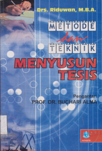 Metode dan Teknik Menyusun Tesis