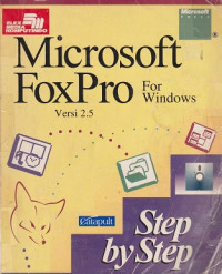 Microsoft FoxPro Versi 2.5 For Windows Step By Step