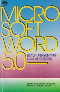 Microsoft Word 5.0 Untuk Penyuntingan dan Sekretaris