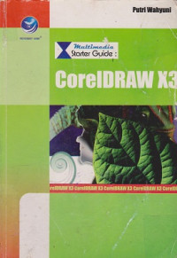 Multimedia Starter Guide: CorelDraw X3