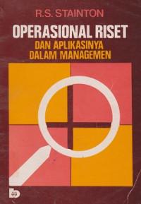 Operasional Riset dan Aplikasinya Dalam Managemen