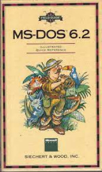 Field Guide To: MS-DOS 6.2