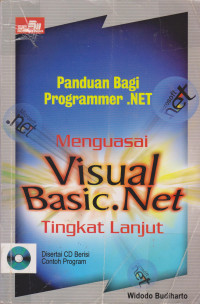 Panduan Bagi Programmer.NET Menguasai Pemrograman Visual Basic.NET Tingkat Lanjut