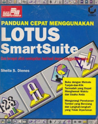 Panduan Cepat Menggunakan Lotus SmartSuite