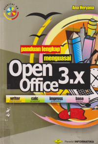 Panduan Lengkap Menguasai Open Office 3.x