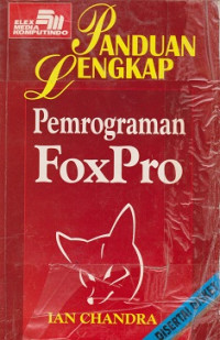 Panduan Lengkap Pemrograman Fox Pro