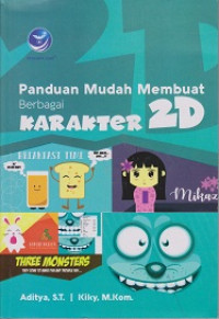 Panduan Mudah Membuat Berbagai Karakter 2D