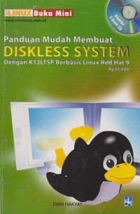 Panduan Mudah Membuat Diskless System dengan K12LTSP Berbasis Linux Red Hat 9