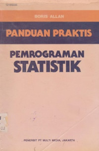 Panduan Praktis Pemrograman Statistik